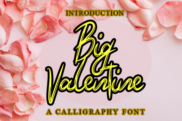 Big Valentine: A Script Font for Romantic Projects