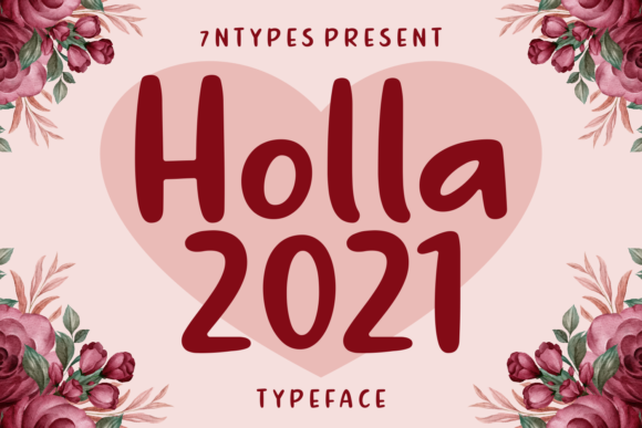 Holla 2021 Font for Creative Branding Projects