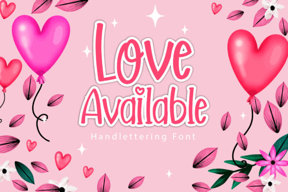 Love Available Font for Web Design Projects