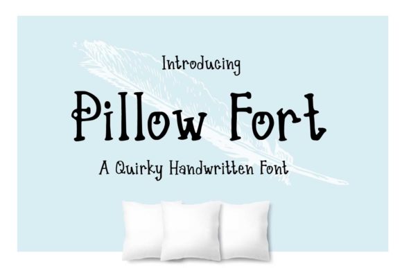 Pillow Fort Font for Handmade Creations
